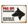 Bord Blik Pas Op Waakhond 2 Bord Blik Pas Op Waakhond