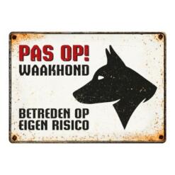 Bord Blik Pas Op Waakhond