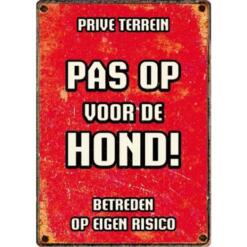Bord Blik Rood Pas Op voor de Hond
