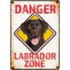 Sign Metal Danger Labrador Zone 1 Sign Metal Danger Labrador Zone