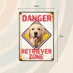 Sign Metal Danger Retriever Zone